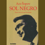 Aco Sopov: Sol Negro