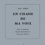 En chasse de ma voix. Choix et adaptation Djurdja Sinko-Depierris, Jean-Louis Depierris, Paris, Еditions Saint-Germains-des-Prés, 1978. 60 p.