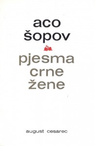 Pjesma crne žene. Prevela Elina Elimova, Zagreb, August Cesarec, 1977. 39 str.